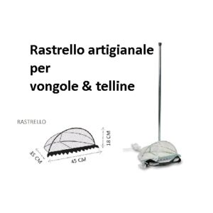 Rastrello artigianale per Telline e  Vongole
